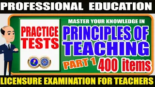 PRINCIPLES AND STRATEGIES OF TEACHING | PART 1| 400 ITEMS | BLEPT Review
