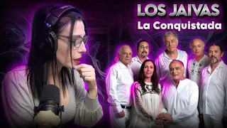 LOS JAIVAS - La Conquistada | REACCION & ANALISIS