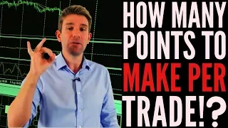 How Many Pips or Points Should You Make Per Trade!? 🤔