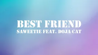 [歌曲翻譯] Saweetie - Best Friend FT. Doja Cat (Lyric Video 中英歌詞)