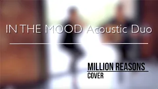 MILLION REASONS - LADY GAGA | Acoustic cover by IN THE MOOD