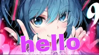 Nightcore ~ hello ×MikasaSenpaiNC #nightcoremusic #aveeplayer