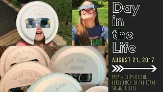 Day in the Life || Total Solar Eclipse Vlog 🌙☀️🌑