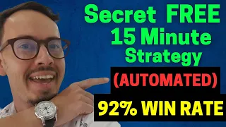 The Ultimate 15 MINUTE Scalping Strategy for Quick and Easy Profits (AUTOMATED)