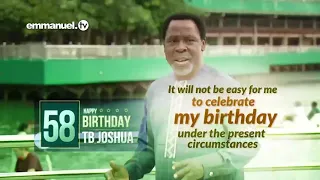 Did TB Joshua predict his death in his 58th birthday message?