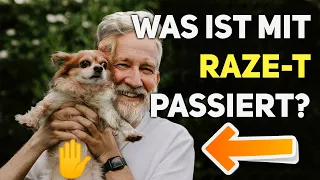 Was wurde aus RAZE-T?