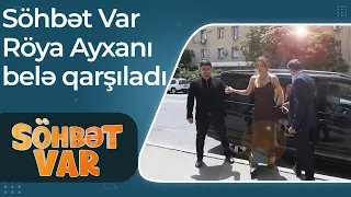 Söhbət Var komandası Röyanı belə qarşıladı - Söhbət Var