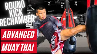 How To Rechamber Your Roundkick Like Saenchai | Advanced Muay Thai Technique