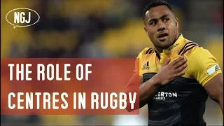 The Role Of Centres In Rugby (VIDEO ESSAY)