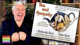 CLASSIC MOVIE REVIEW Vincente Minnelli's TEA AND SYMPATHY Steve Hayes Tired Old Queen at the Movies