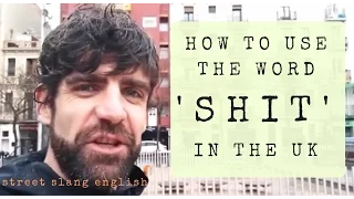 How to use the word 'SHIT' in English