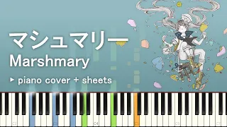 Marshmary マシュマリー / MIMI 【Synthesia Piano | ピアノ楽譜】