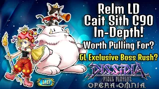 Relm LD & Cait Sith C90 In-Depth! Worth Pulling For? GL Exclusive Boss Rush! [DFFOO GL]