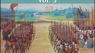 A Popular History of France from the Earliest Times vol 3 Part 2/2