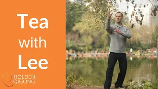Tea with Master Qi Gong Teacher Lee Holden - January 4, 2021 Replay