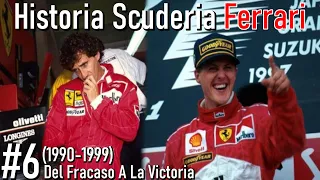 #6 Del Fracaso Al Exito (1990-1999) | Historia Scuderia Ferrari