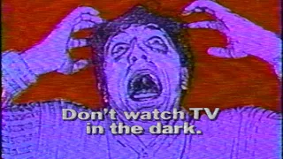 Don't watch TV in the dark