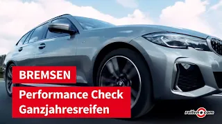 Performance Check - Ganzjahresreifen - Bremsen