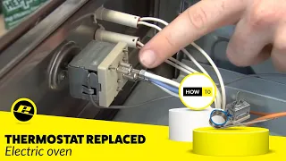 How to Replace an Oven Thermostat in an Electric Cooker