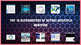 Actual Multiple Monitors | Top 16 Alternatives of Actual Multiple Monitors