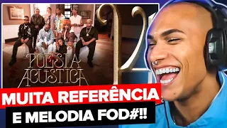 ›REACT‹ Poesia Acústica14 Cesar Mc,Ryan SP,Lourena,MajorRD, Derxan, Wiu,Djonga,Kayblack,GloriaGroove