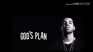 Gods plan Drake bootleg remix 2018