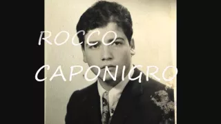 "GUARDA" ROCCO CAPONIGRO