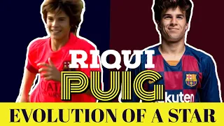 Riqui Puig | Evolution of a Star | Kid from La Masia |2019/20