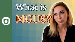 what is MGUS? Is it cancer? How many people have MGUS, and how long can I have it?