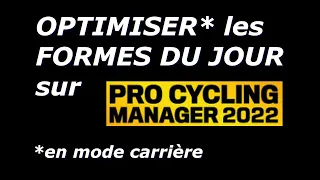 OPTIMISER les formes du jour sur PCM 2022 : principes, exemples.