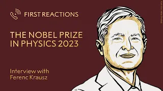 First reactions | Ferenc Krausz, Nobel Prize in Physics, 2023 | Telephone interview