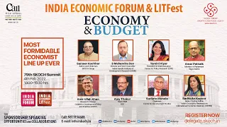 Economy & Budget | India Economic Forum & LITFest | 4 Feb 2022 | 1800-1930