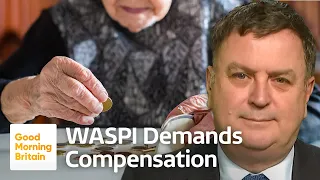 WASPI Campaign Group Demands Compensation After Retirement Age Increase