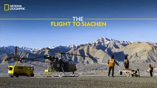 The Flight to Siachen | Extreme Flight: Indian Air Force | National Geographic