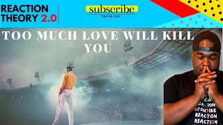 Reaction: Queen - Too Much Love Will Kill You