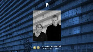 Why Lacaton & Vassal Won the 2021 Pritzker Prize