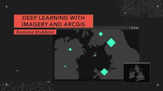 Deep Learning with Imagery and ArcGIS