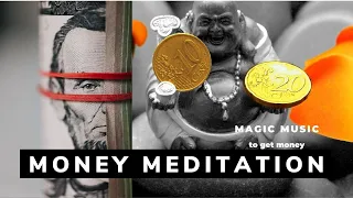 Magic music to get money. Money meditation