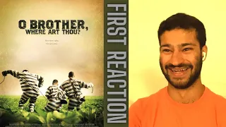 Watching O Brother, Where Art Thou? (2000) FOR THE FIRST TIME!! || Movie Reaction!