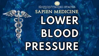 Lower Your Blood Pressure (Morphic/Energetic Programming)