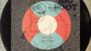 Bigfoot , Bro Smith , 1976 Vinyl 45RPM