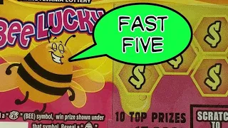 Fast Five.  Bee Lucky & a Loaded.  Pa Lottery Scratch Tickets