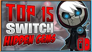 Top 15 Best Nintendo Switch Hidden Gems That You Should Play Right Now | 2022