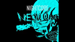 MoonDeity - NEON BLADE (Kevin Keat Nightcore Remix)