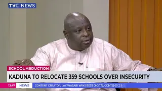 #JH: Kaduna To Relocate 359 Schools Over Insecurity