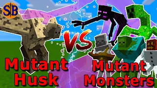 NEW Mutant Husk vs Mutant Monsters | Minecraft Mob Battle