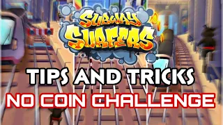 No Coins Challenge Basic Tips and Tricks | Subway Surfers