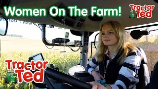 Let's Look At Women On The Farm! | Tractor Ted Official