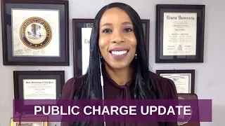 PUBLIC CHARGE UPDATE, Immigration & Welfare Benefits, New Rules [October 2018]