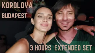 Korolova Live Extended Set | 3 Hours | Budapest | Cinema Hall 20220730 [High Audio Quality]